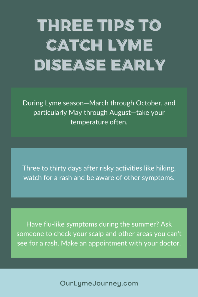 Three Tips to Catch Lyme Disease Early